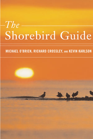 The Shorebird Guide,New