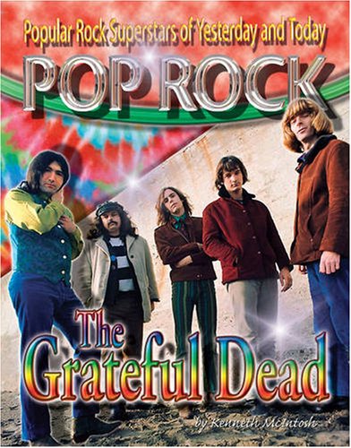 The Grateful Dead (Popular Rock Superstars of Yesterday and Today),Used