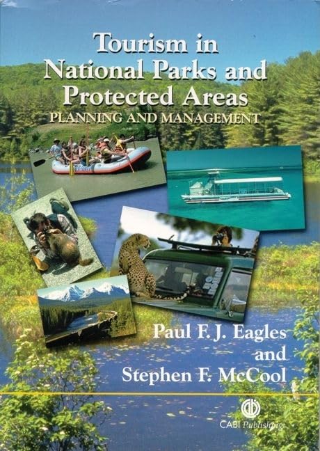 Tourism in National Parks and Protected Areas: Planning and Management,Used