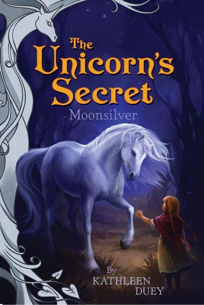 Moonsilver (The Unicorn's Secret #1),Used