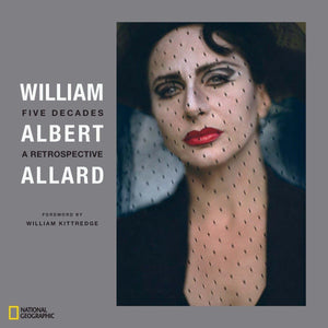 William Albert Allard: Five Decades,New