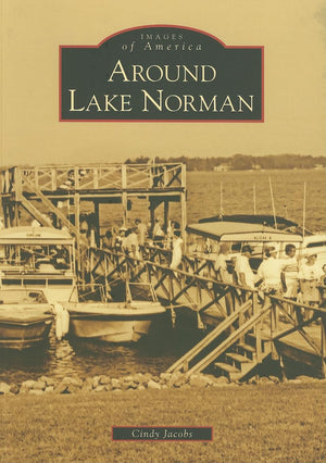 Around Lake Norman (Images of America),Used