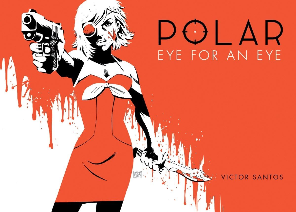 Polar Volume 2 Eye for an Eye,Used