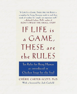 If Life Is A Game, These Are The Rules: Ten Rules For Being Human,Used