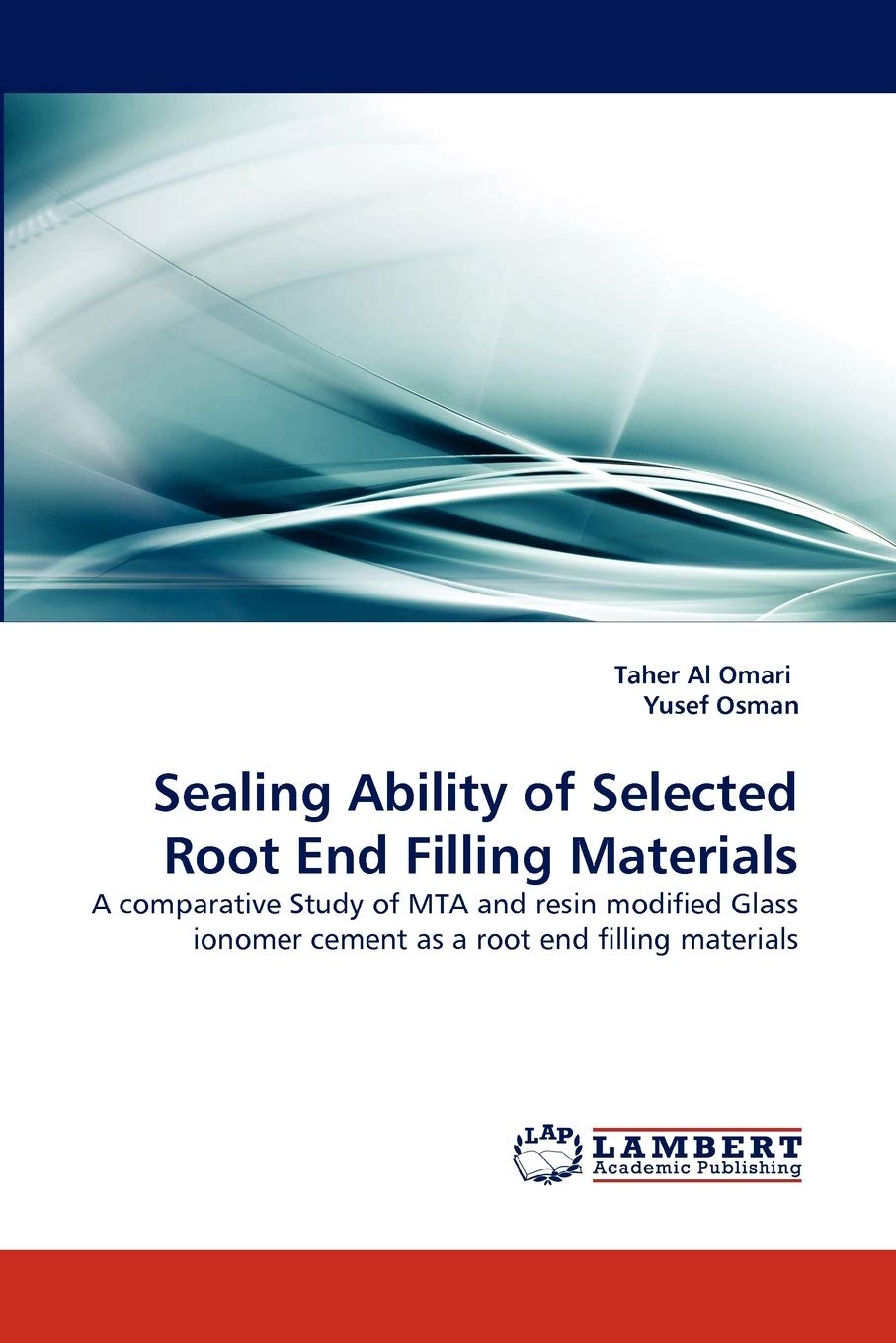 Sealing Ability of Selected Root End Filling Materials: A comparative Study of MTA and resin modified Glass ionomer cement as a ,Used
