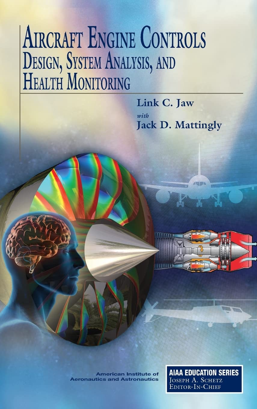 Aircraft Engine Controls (Aiaa Education)