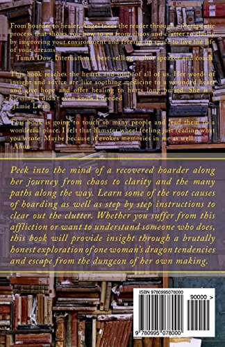 Careful Where You Set This Down: A Strategic Guide To Heal The Hoarder In You