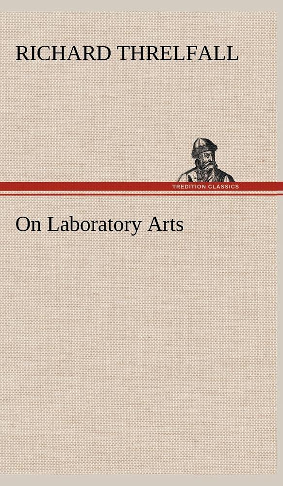 On Laboratory Arts,Used