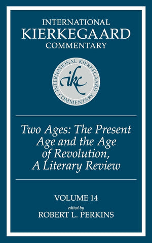 International Kierkegaard Commentary: Two Ages,Used