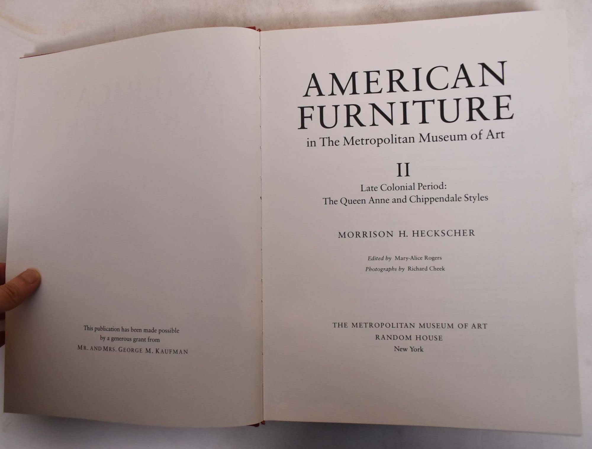 American Furniture in the Metropolitan Museum of Art: Late Colonial Period  The Queen Anne and Chippendale Styles,Used