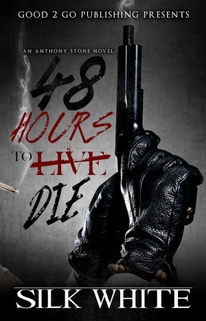 48 Hours To Die: An Anthony Stone Novel,Used