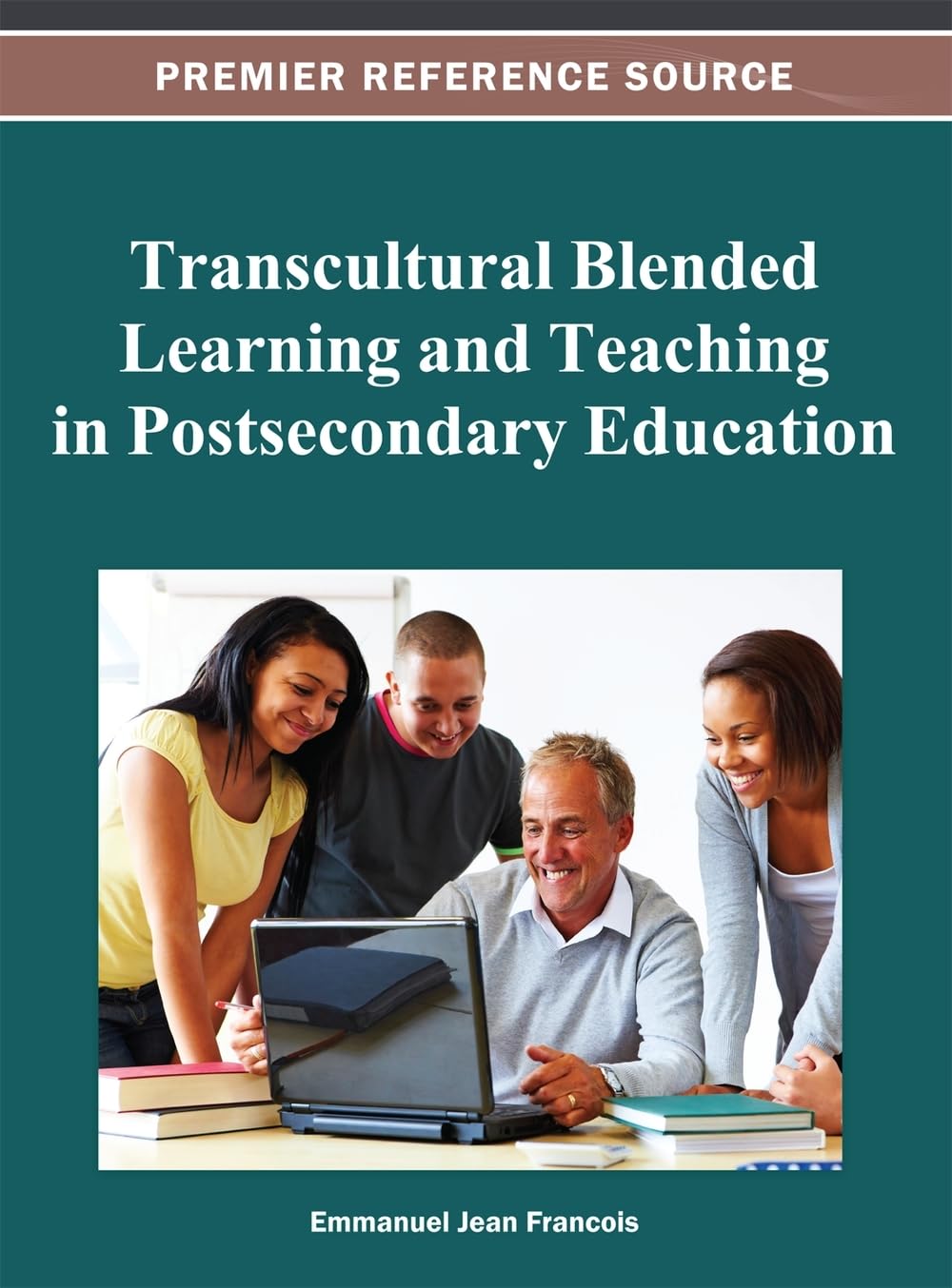 Transcultural Blended Learning and Teaching in Postsecondary Education,Used