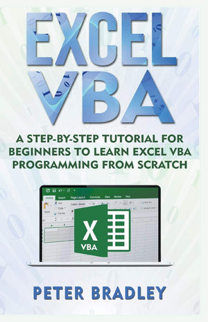 Excel VBA: A StepByStep Tutorial For Beginners To Learn Excel VBA Programming From Scratch (1),Used