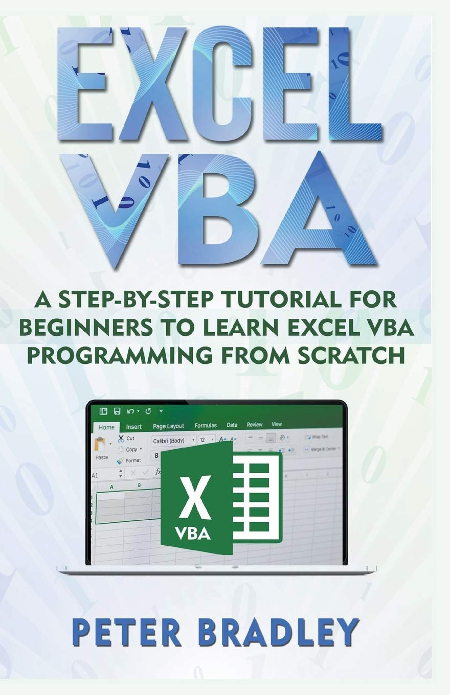 Excel VBA: A StepByStep Tutorial For Beginners To Learn Excel VBA Programming From Scratch (1),Used