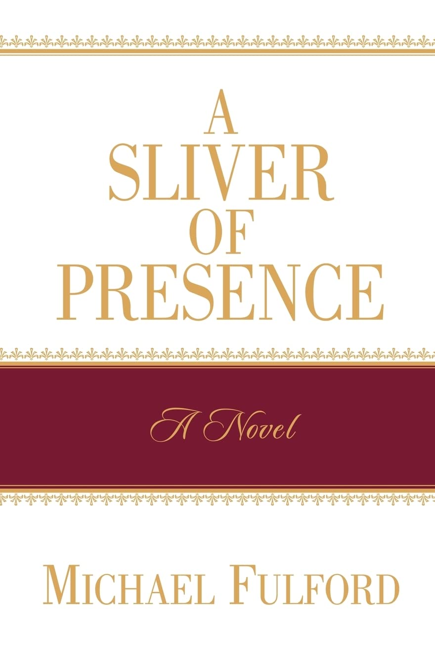 A Sliver of Presence,Used