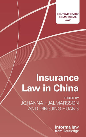 Insurance Law in China (Contemporary Commercial Law),Used