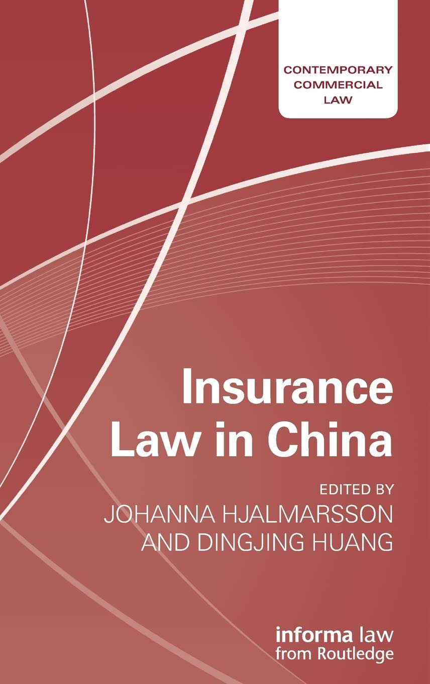 Insurance Law in China (Contemporary Commercial Law),Used