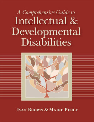 A Comprehensive Guide to Intellectual and Developmental Disabilities,Used