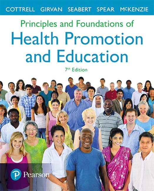 Principles And Foundations Of Health Promotion And Education