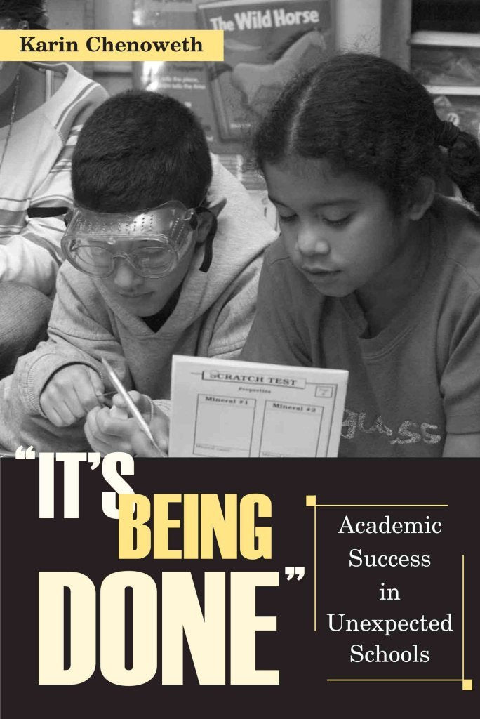 It's Being Done': Academic Success in Unexpected Schools,Used
