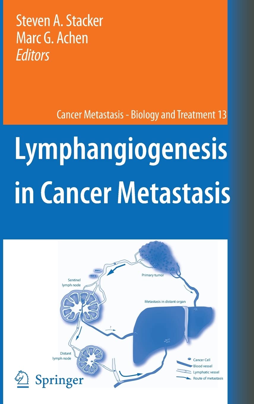 Lymphangiogenesis in Cancer Metastasis (Cancer Metastasis  Biology and Treatment, 13),Used