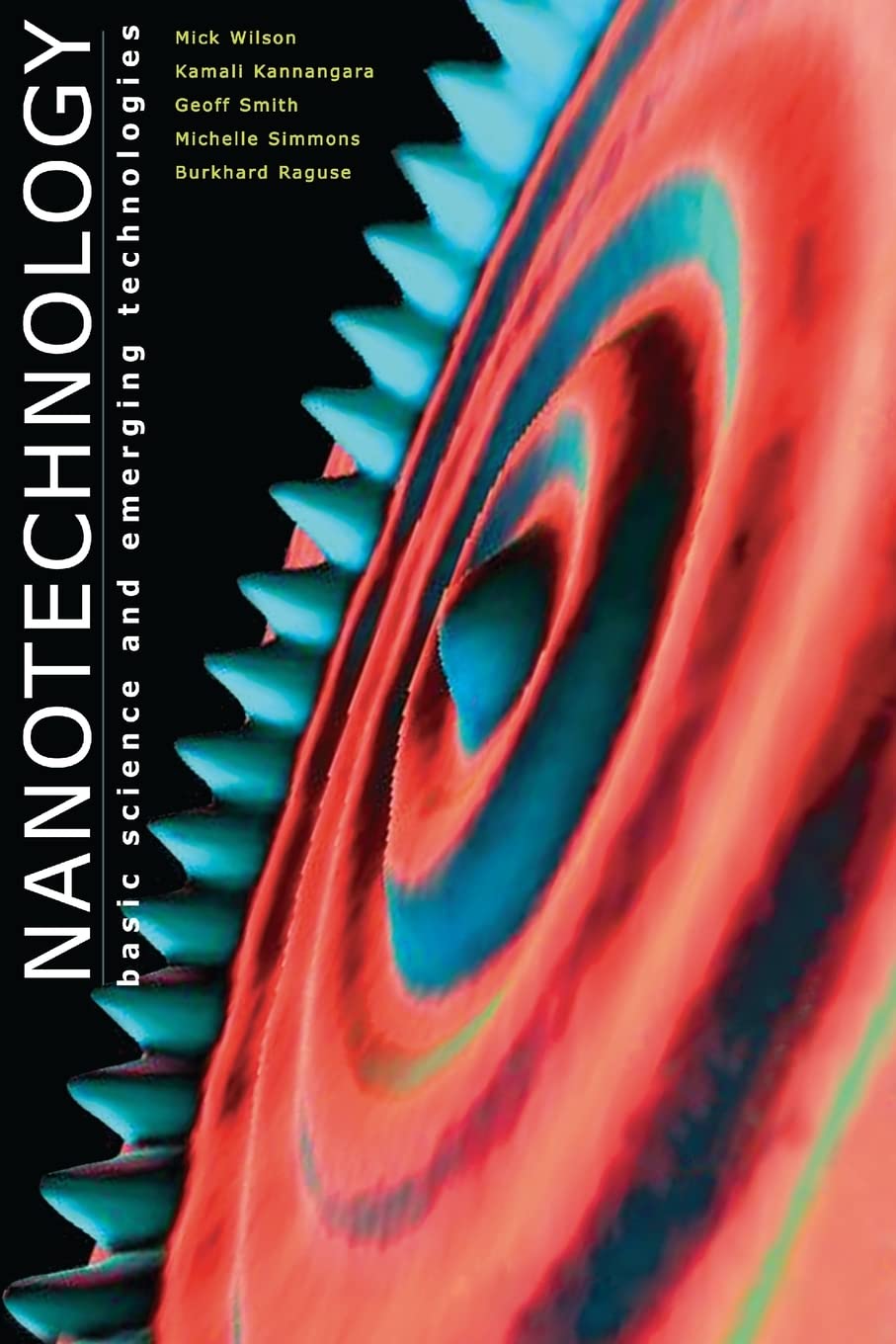 Nanotechnology: Basic Science and Emerging Technologies,Used