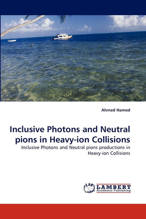Inclusive Photons and Neutral pions in Heavyion Collisions: Inclusive Photons and Neutral pions productions in Heavyion Collis,Used