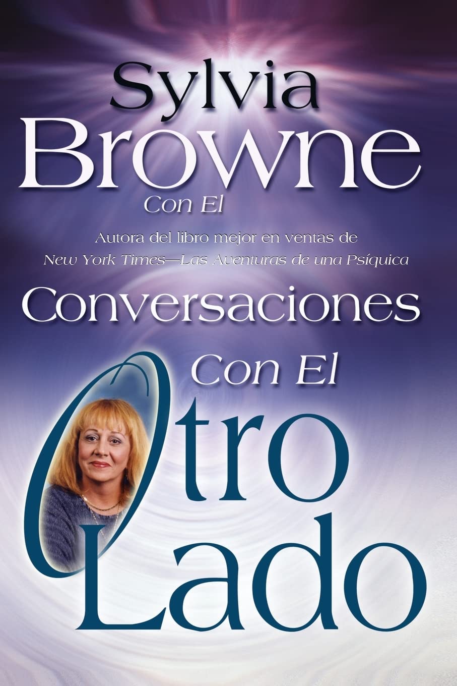 Conversaciones Con El Otro Lado (Spanish Edition),New
