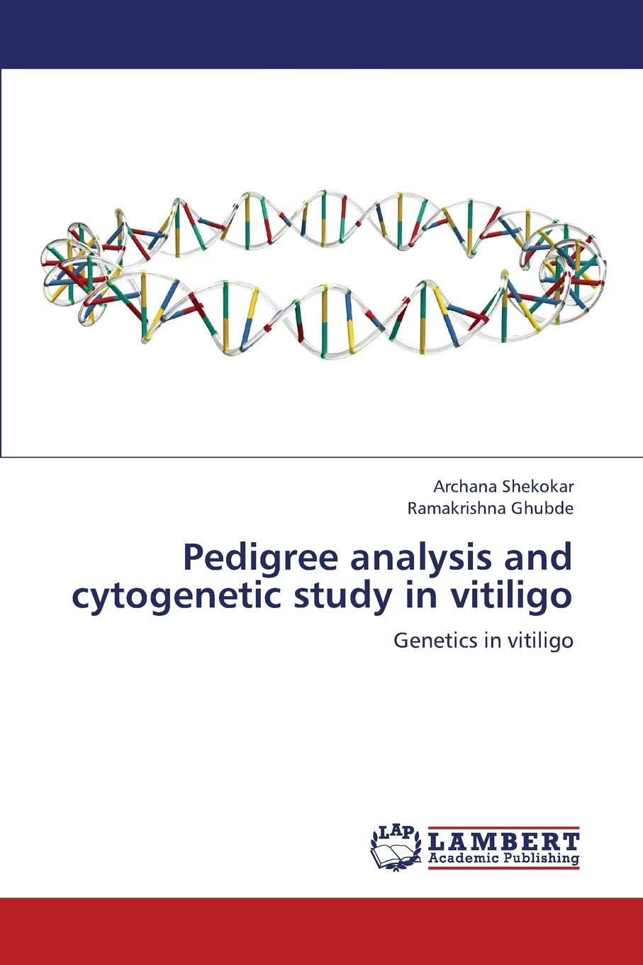 Pedigree analysis and cytogenetic study in vitiligo: Genetics in vitiligo,Used