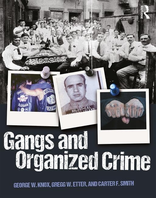 Gangs and Organized Crime,Used