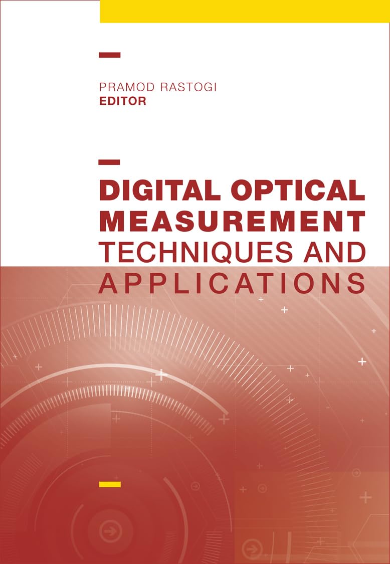 Digital Optical Measurement: Techniques and Applications,Used