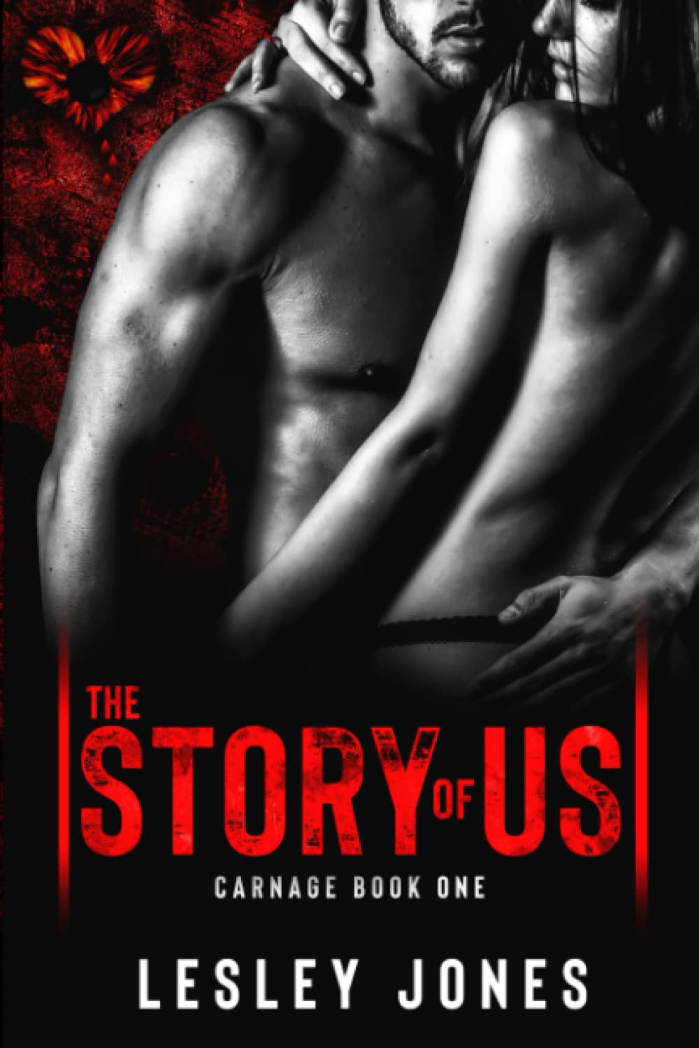 Carnage: Book #1 The Story Of Us