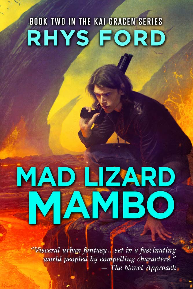 Mad Lizard Mambo (The Kai Gracen Series),Used