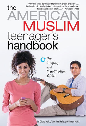 The American Muslim Teenager's Handbook,Used