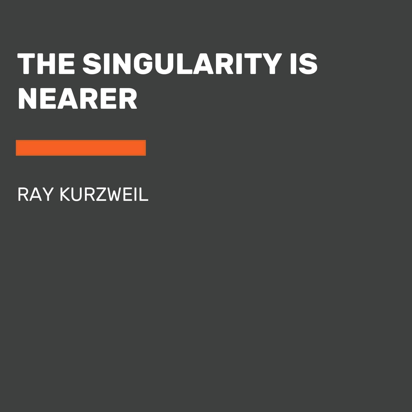 The Singularity Is Nearer: When We Merge With Ai (Random House Large Print)