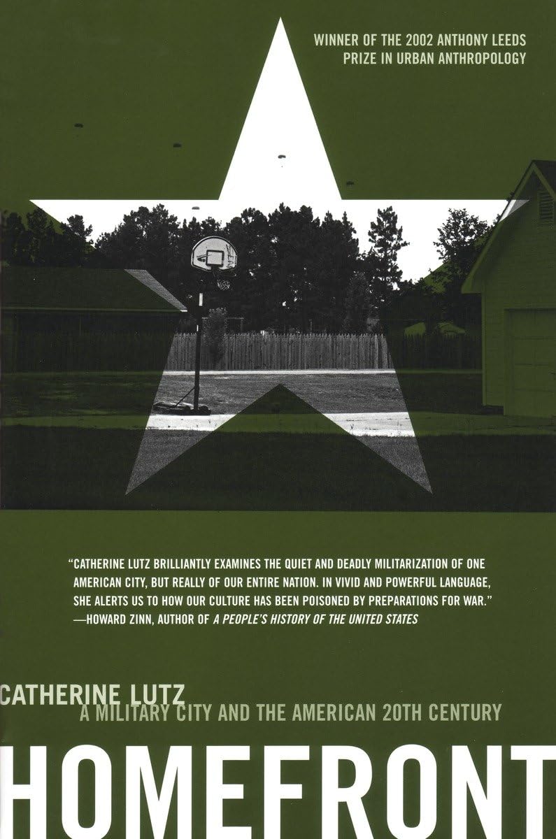 Homefront: A Military City And The American Twentieth Century,New