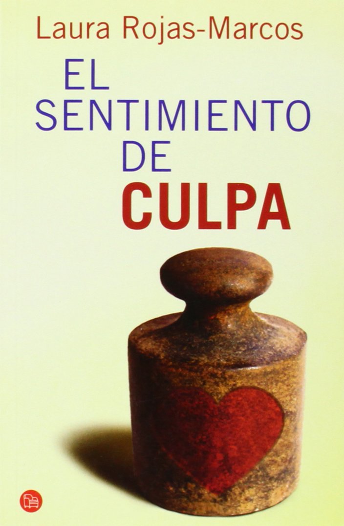 El sentimiento de culpa / A Guilty Feeling (Spanish Edition),Used