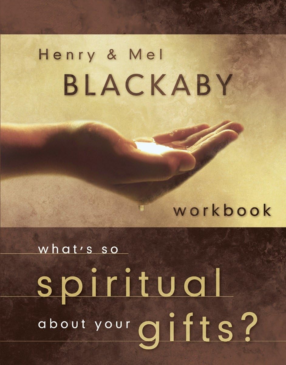 What's So Spiritual About Your Gifts? Workbook,New