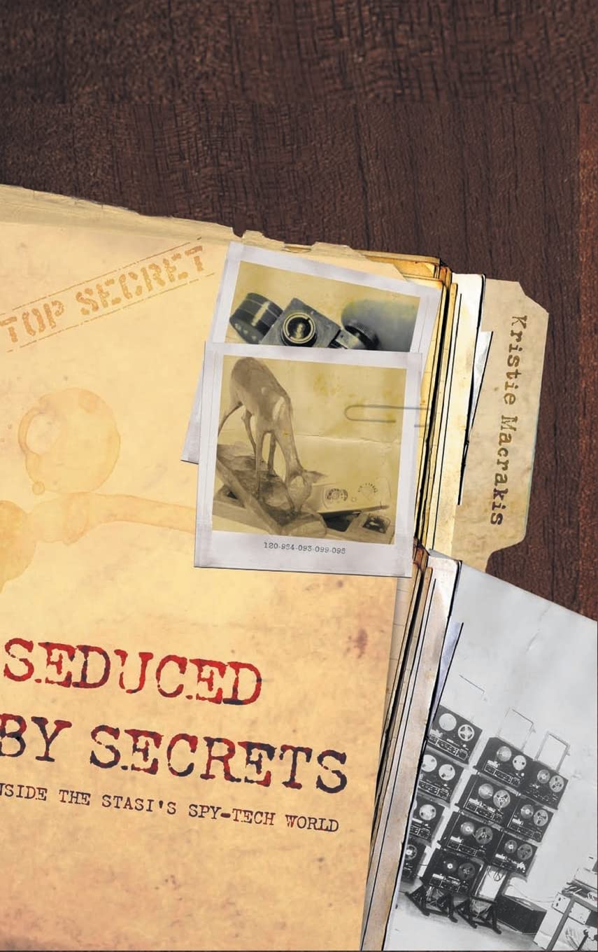Seduced by Secrets: Inside the Stasi's SpyTech World,Used