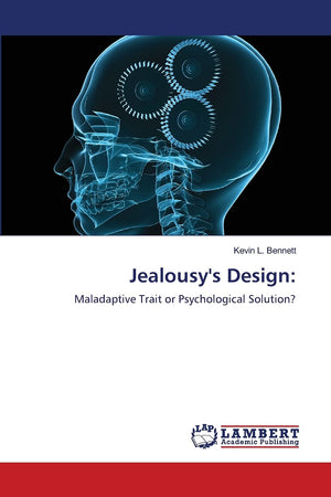 Jealousy's Design:: Maladaptive Trait or Psychological Solution?,Used