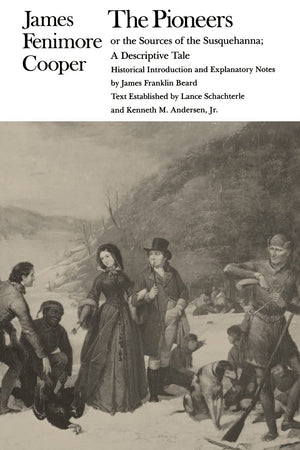 The Pioneers (Writings of James Fenimore Cooper),Used