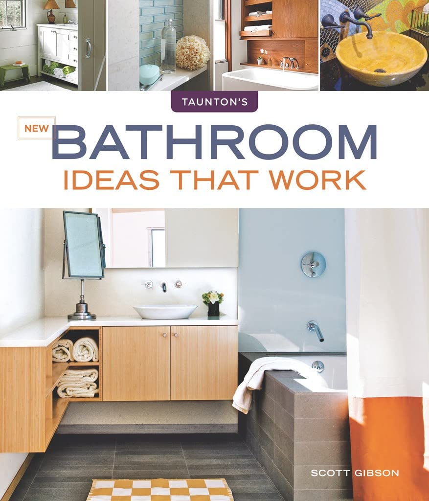 New Bathroom Ideas that Work (Taunton's Ideas That Work),Used