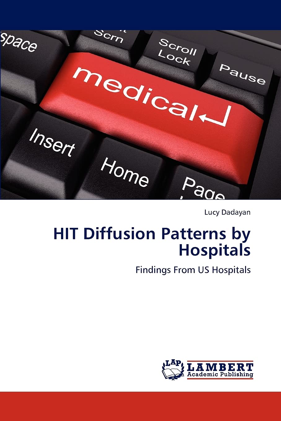 HIT Diffusion Patterns by Hospitals: Findings From US Hospitals,Used