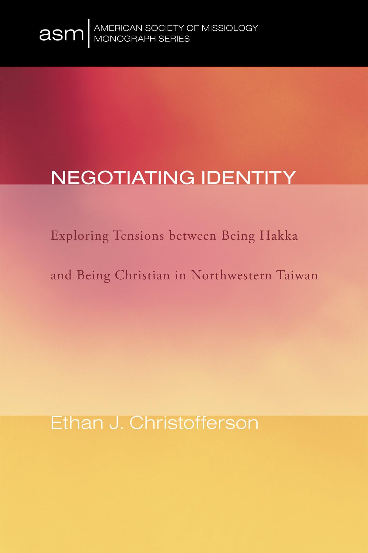 Negotiating Identity (American Society Of Missiology Monograph),Used