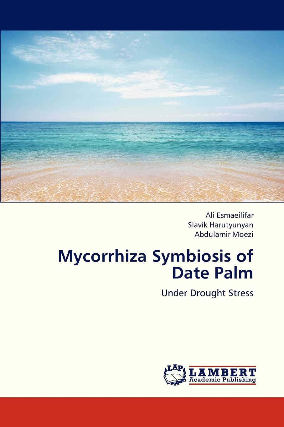 Mycorrhiza Symbiosis of Date Palm: Under Drought Stress,Used