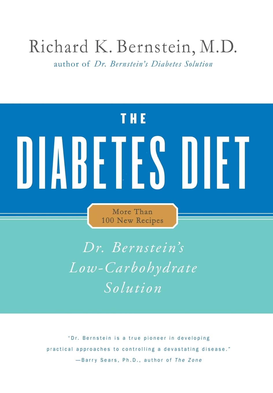 The Diabetes Diet: Dr. Bernstein's LowCarbohydrate Solution,Used