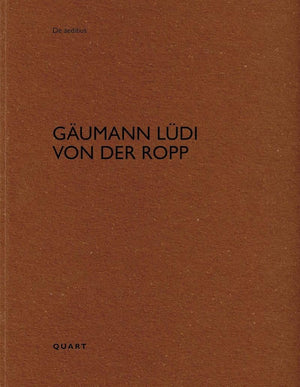 Gumann Ldi Von Der Ropp (De Aedibus Vol. 116)