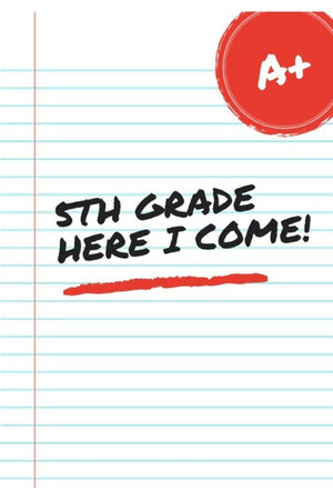 5th Grade Here I come: Best fifth grade books Journal, Diary, Blank lined Notebook for middle school boys and girls,Used