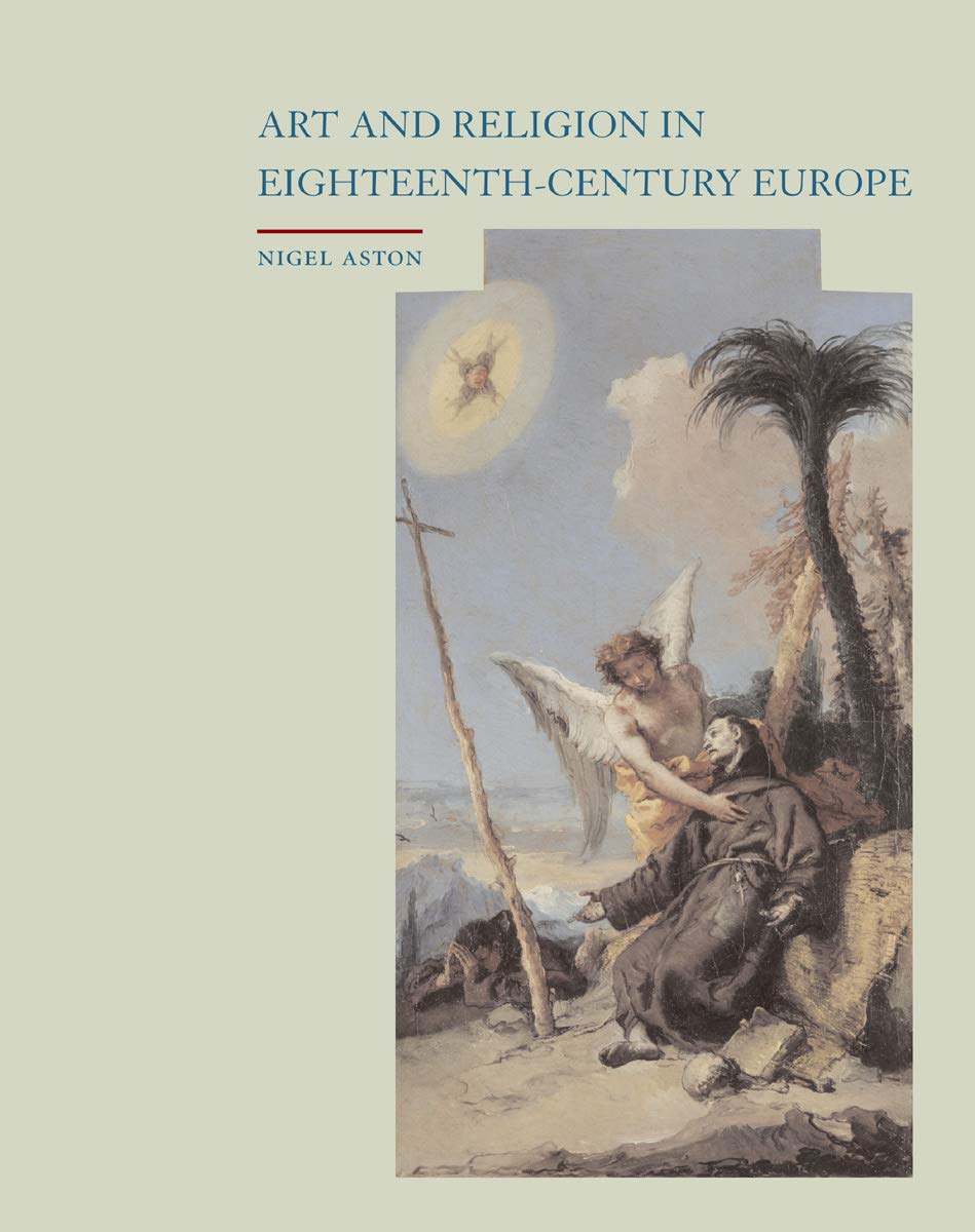 Art and Religion in EighteenthCentury Europe,Used