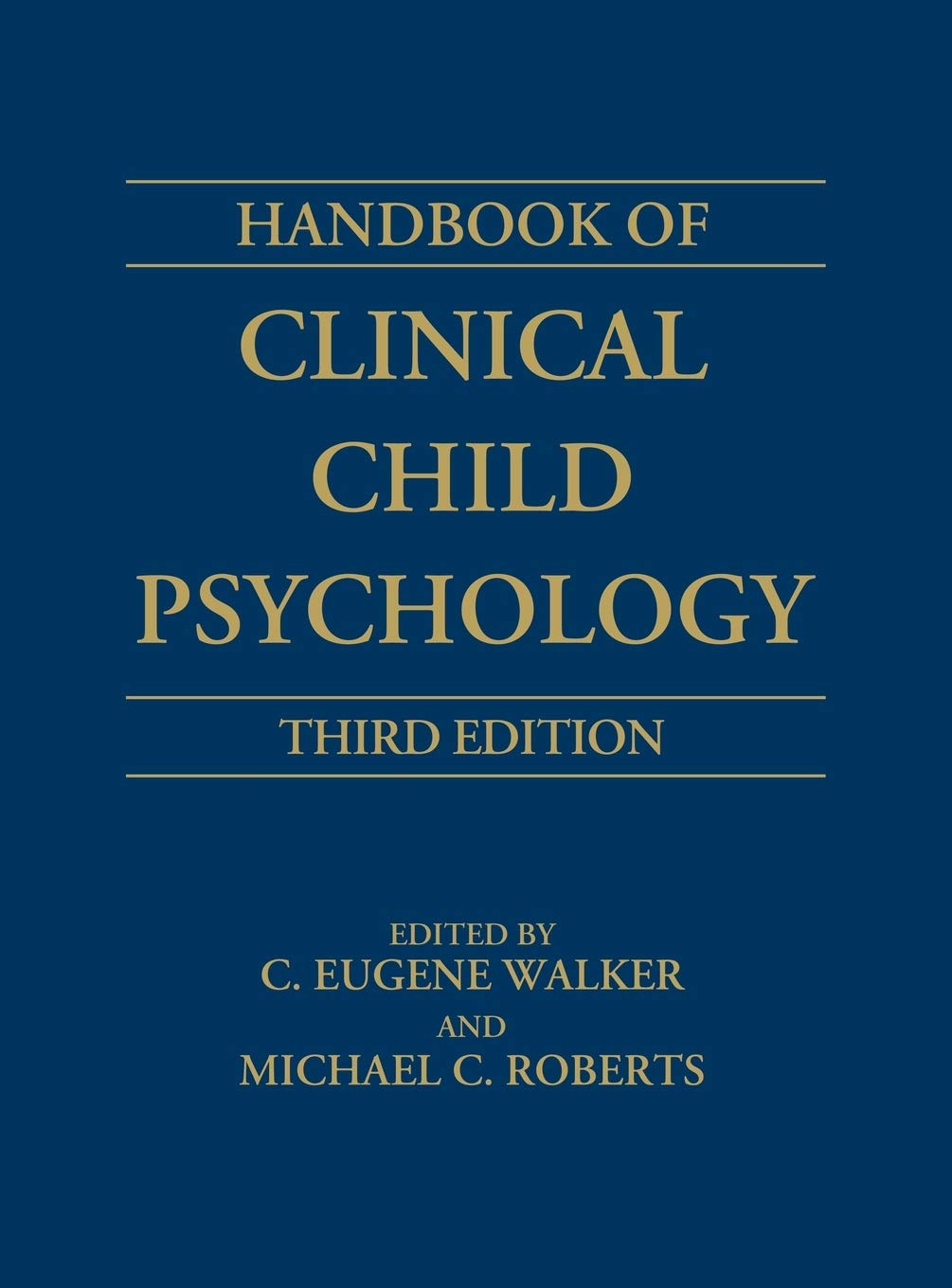 Handbook of Clinical Child Psychology,New